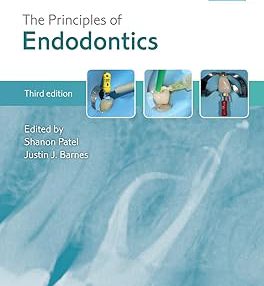 The Principles of Endodontics 3rd Edition