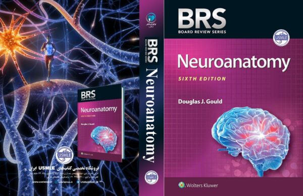 BRS Neuroanatomy (Board Review Series) 6th Edition