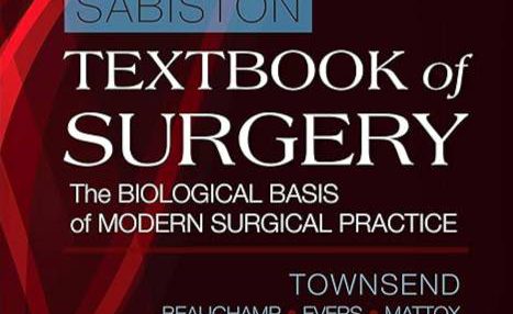 Sabiston Textbook of Surgery: The Biological Basis of Modern Surgical Practice 21st Edition