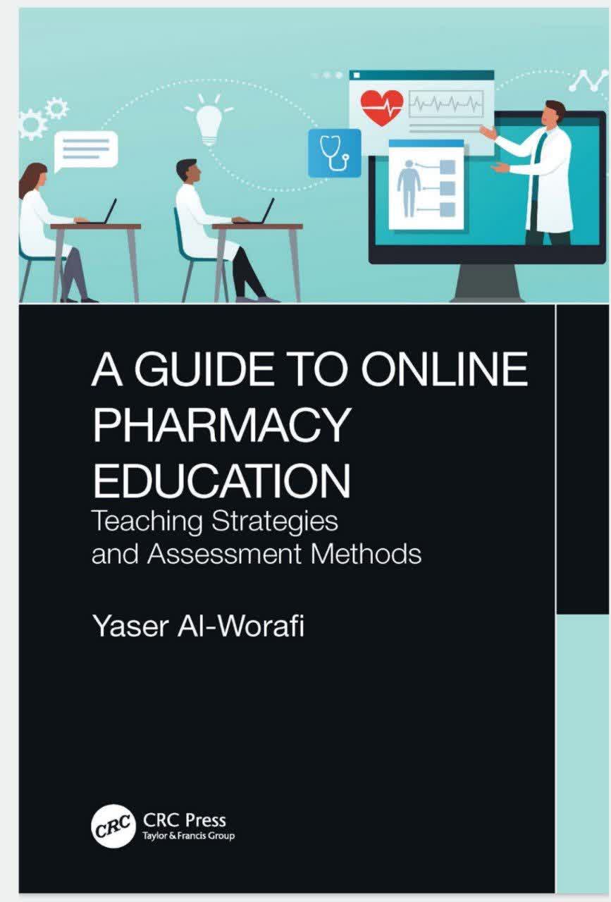 A Guide to Online Pharmacy Education Teaching strategies and assessment methods 2023