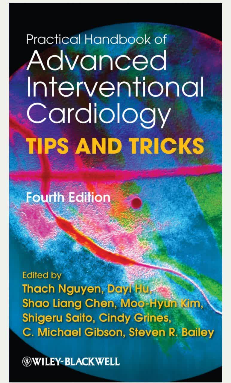 Practical Handbook of Advanced Interventional Cardiology 2013