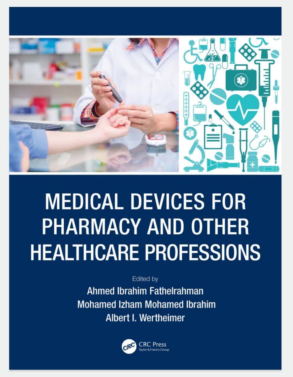 Medical Devices for Pharmacy and Other Healthcare Professions