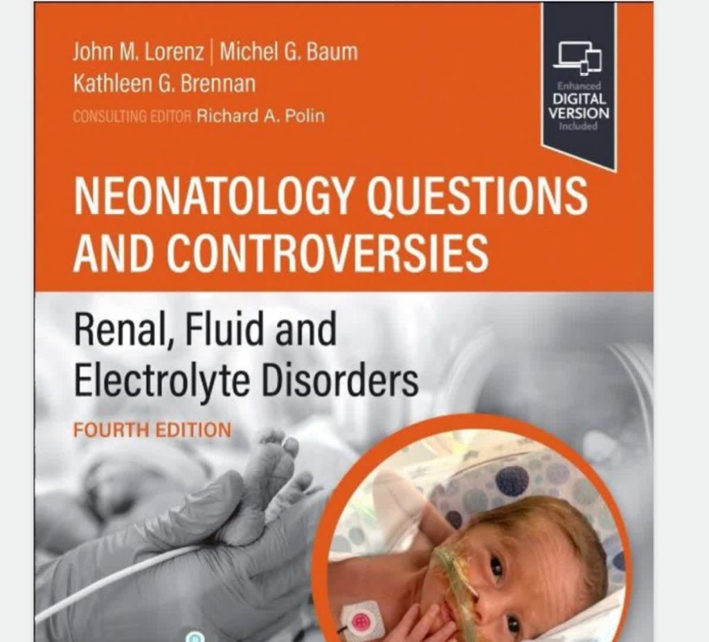 Neonatology Questions and Controversies
