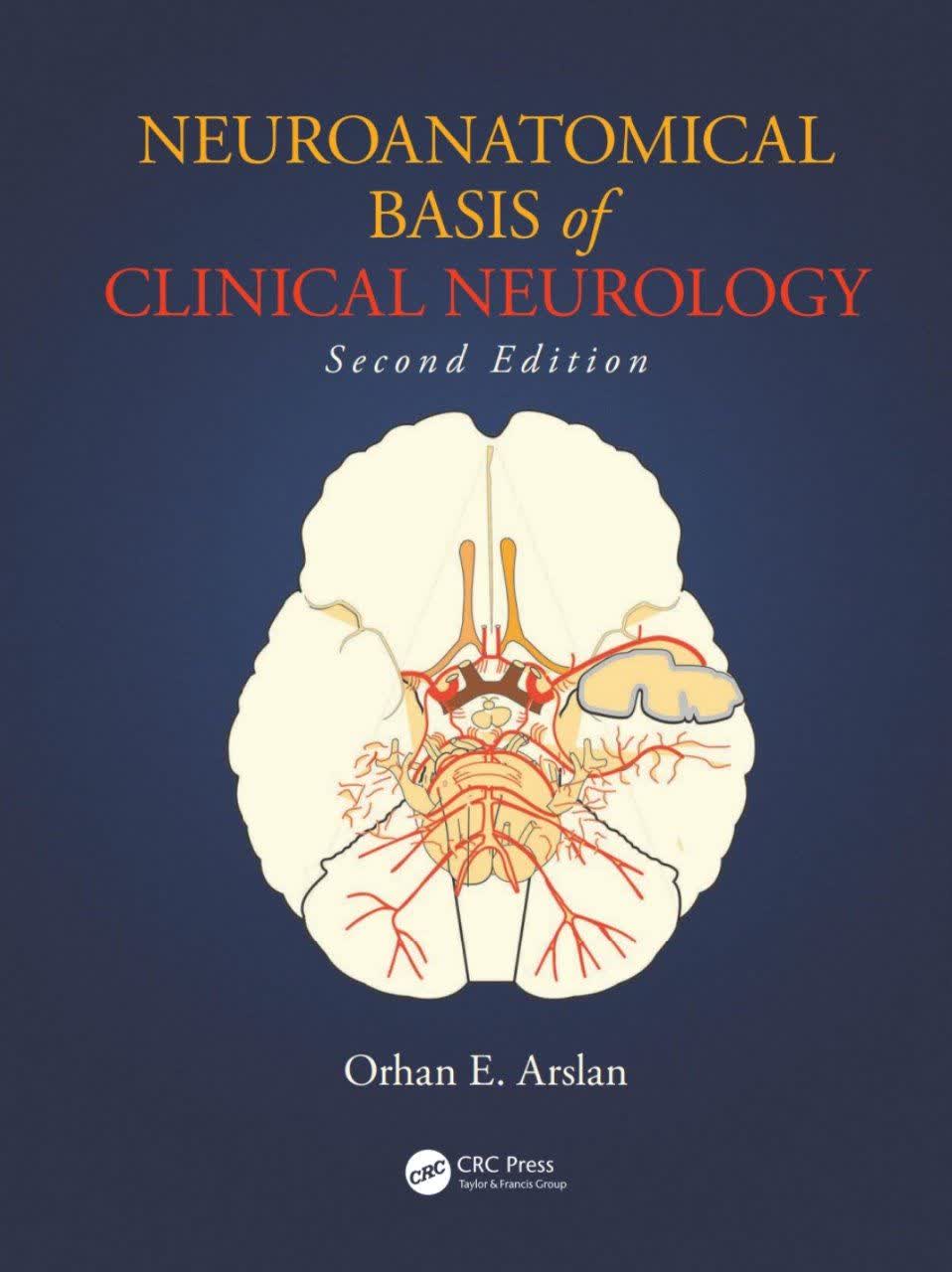 NEUROANATOMICAL BASIS of CLINICAL NEUROLOGY