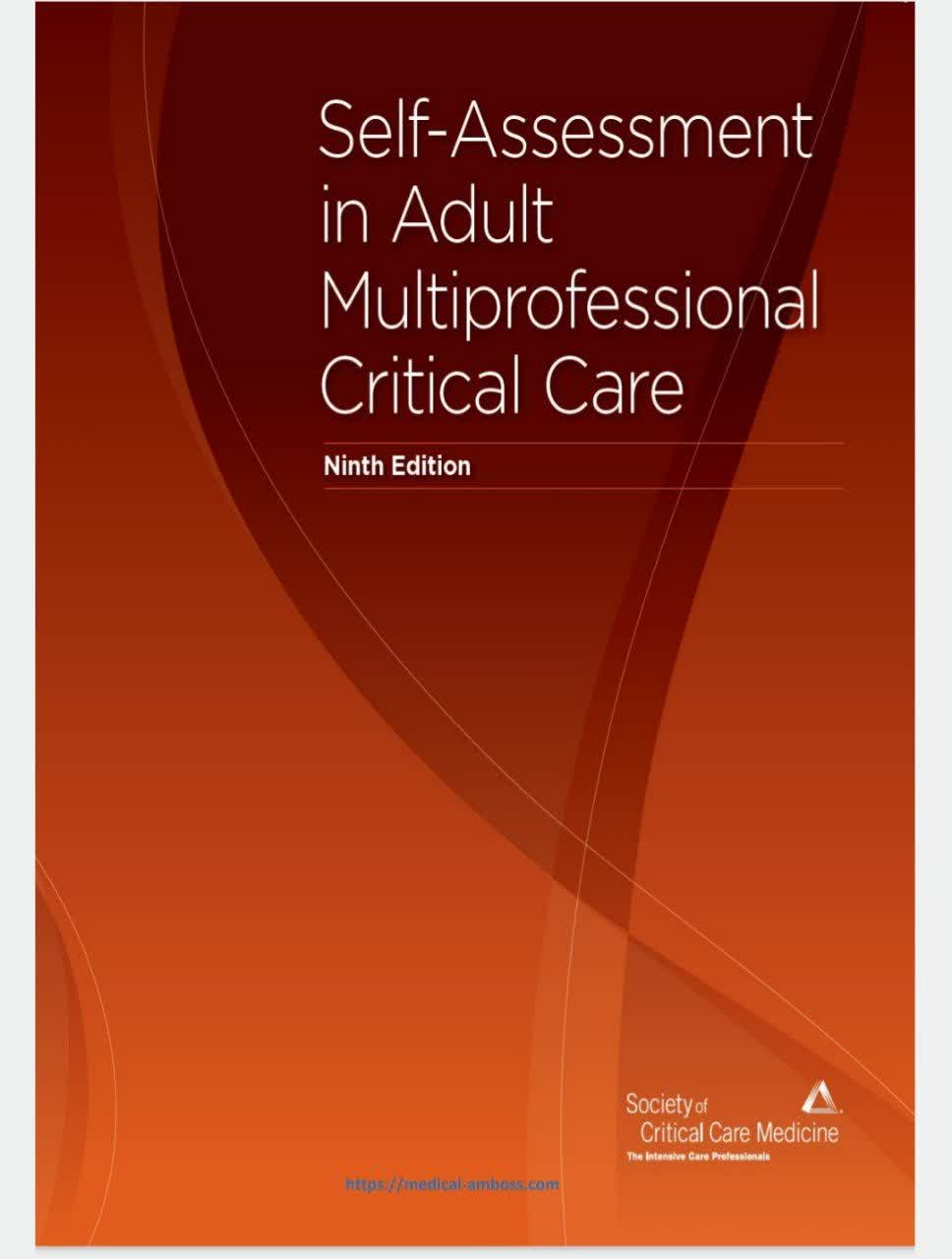 Self-Assessment in Adult Multiprofessional Critical Care