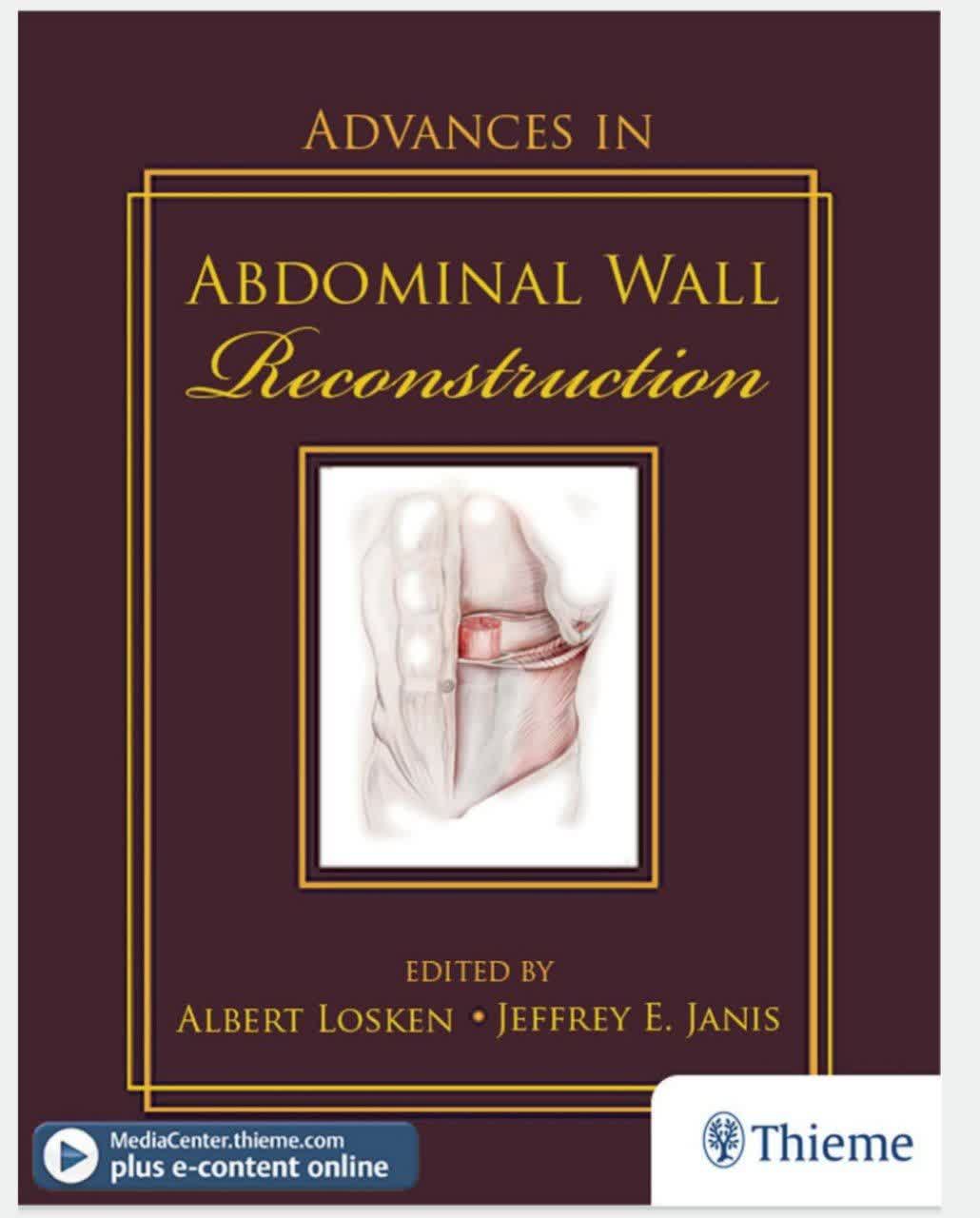ADVANCES IN ABDOMINAL WALL Reconstruction
