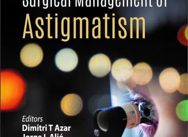 Surgical Management of Astigmatism 1st Edition