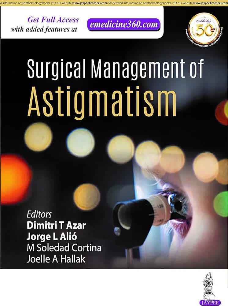 Surgical Management of Astigmatism 1st Edition