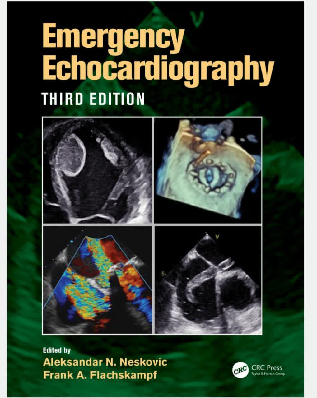 Emergency Echocardiography 3rd edition - اکوکاردیوگرافی اورژانسی