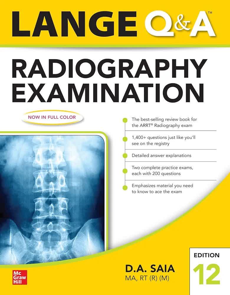 Lange Q & A Radiography Examination 12th Edition - پرسش و پاسخ معاینه رادیوگرافی لانگ ویرایش دوازدهم