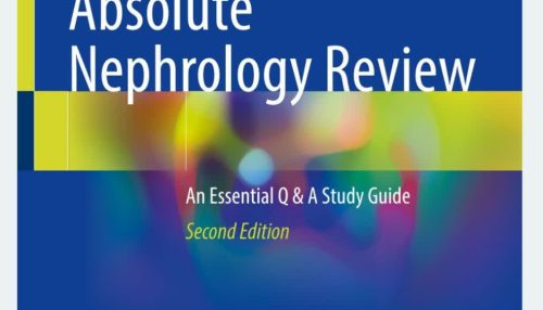 Absolute Nephrology Review 2nd edition - مرور نفرولوژی به سبک سوال و پاسخ ویرایش دوم کتاب