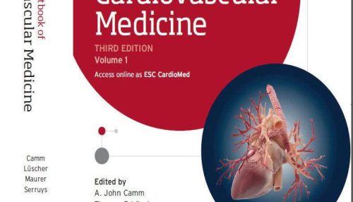 The ESC Textbook of Cardiovascular Medicine (The European Society of Cardiology Series) 3rd Edition 2020 - کتاب ESC تکست بوک بیماری های قلبی عروقی
