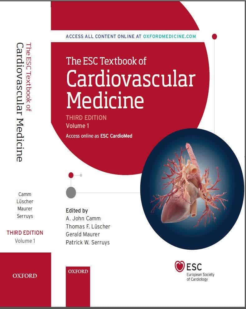 The ESC Textbook of Cardiovascular Medicine (The European Society of Cardiology Series) 3rd Edition 2020 - کتاب ESC تکست بوک بیماری های قلبی عروقی