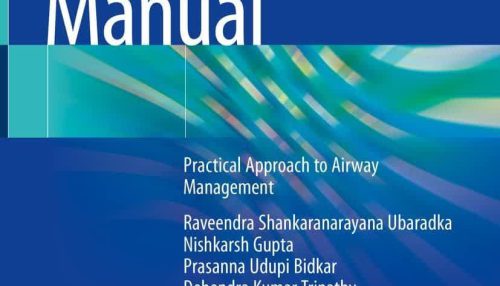 the Airway Manual: Practical Approach to Airway Management - راهنمای راه هوایی: رویکرد عملی به مدیریت راه هوایی