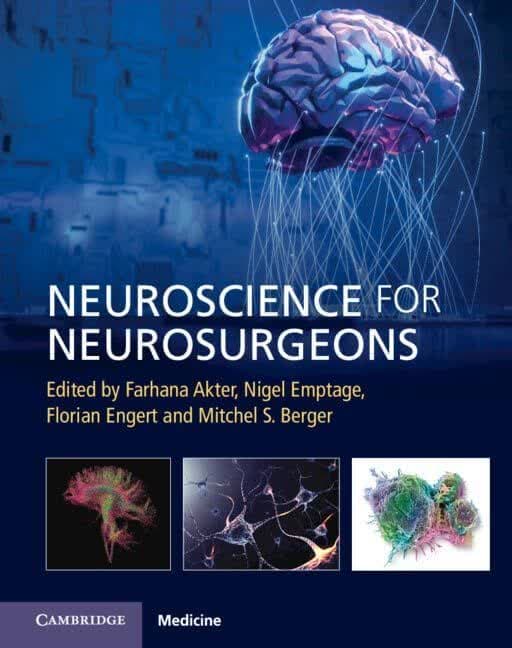 Neuroscience for Neurosurgeons 1st Edition - علوم اعصاب برای جراحان مغز و اعصاب ویرایش اول
