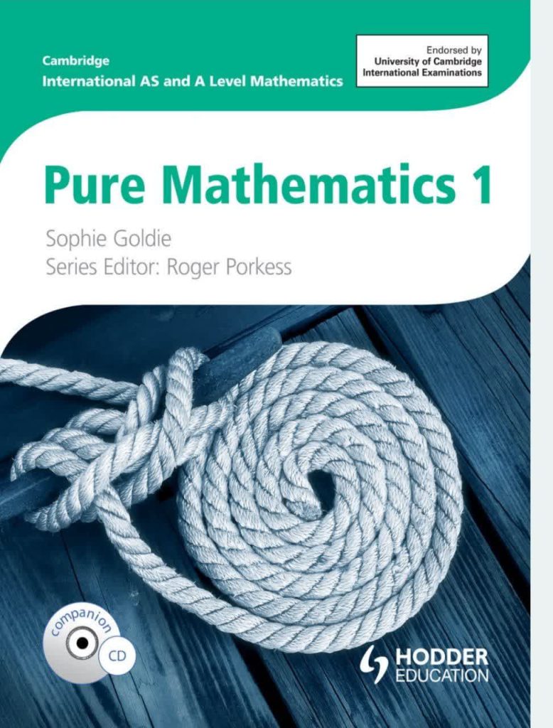 Cambridge International A and AS Level Mathematics Pure Mathematics 1 - ریاضیات محض ۱