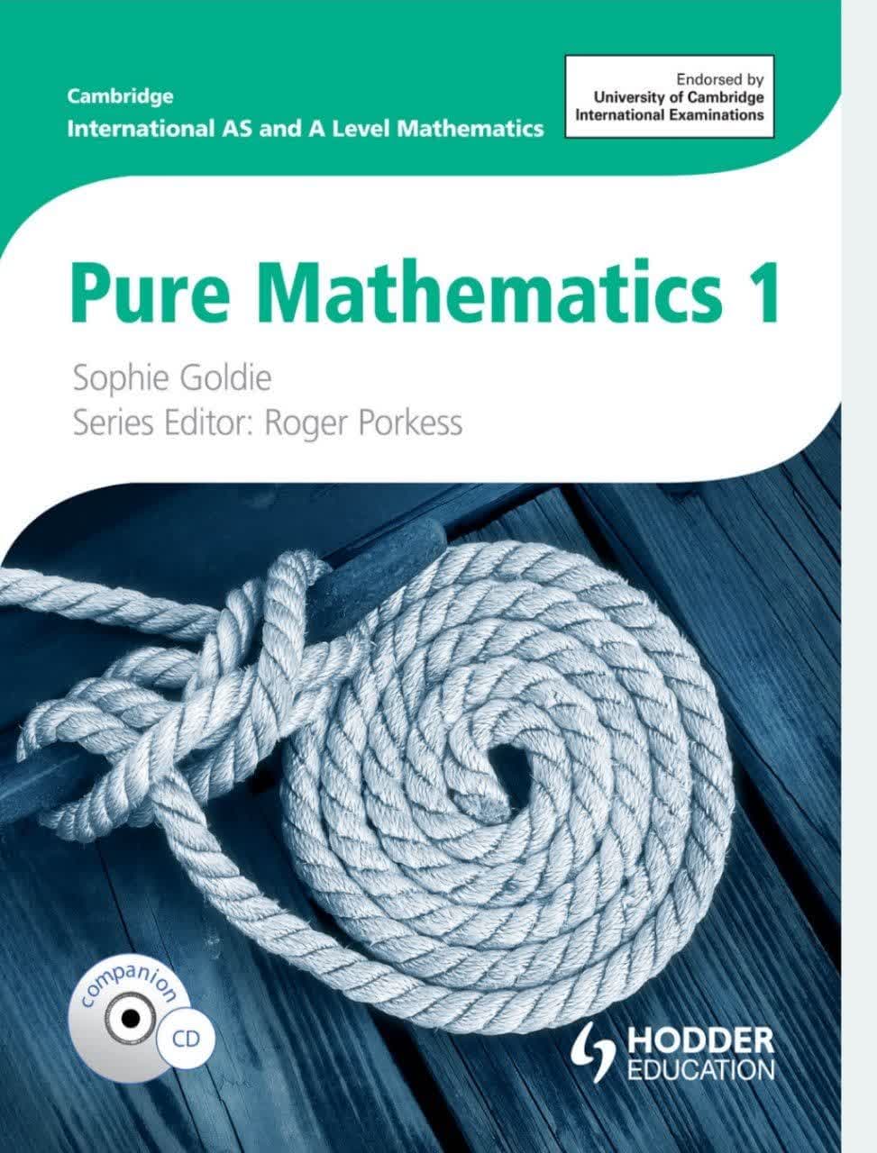 Cambridge International A and AS Level Mathematics Pure Mathematics 1 - ریاضیات محض ۱